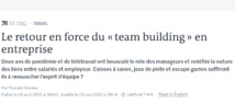Le retour en force du « team building » en entreprise - Le Monde